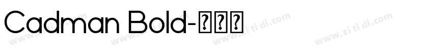 Cadman Bold字体转换
